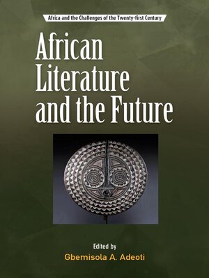 cover image of African Literature and the Future